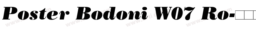 Poster Bodoni W07 Ro字体转换
